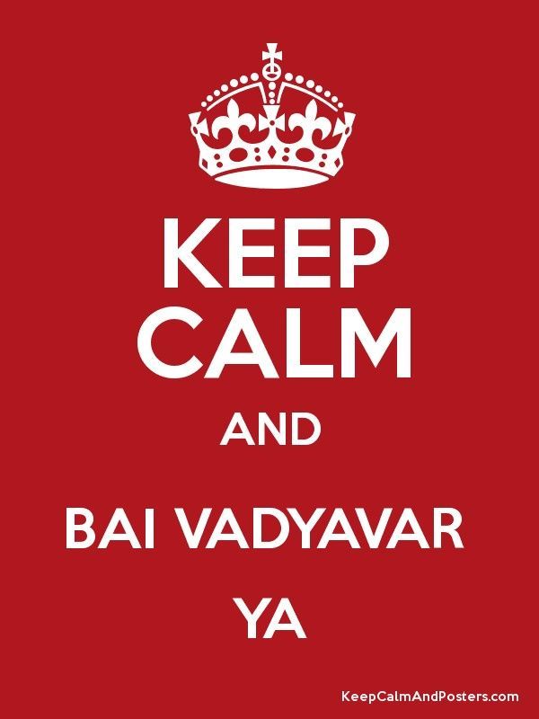  photo Keep Calm Bai Wadyavar Ya_zps3xi1f5px.jpg